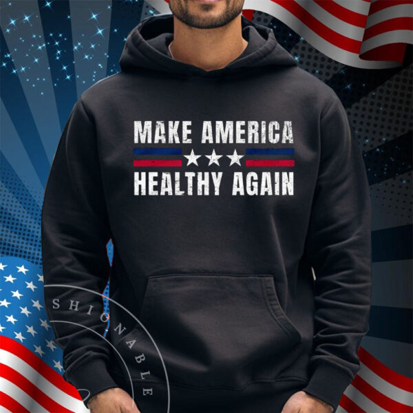 Make America Healthy Again T-Shirt, MAHA Shirt