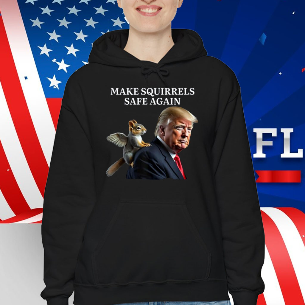 Make Squirrels Safe Again Peanut The Squirrel P'Nut Trump T-Shirt