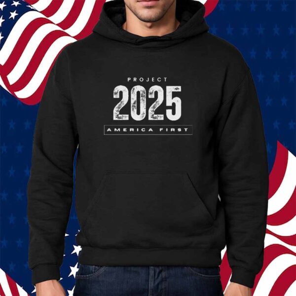 President Donald Trump Project 2025 America First Shirt