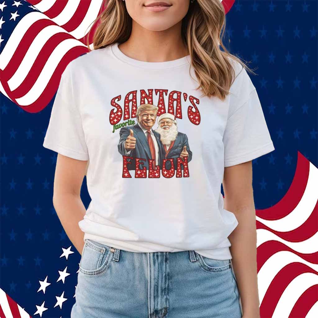 Santa's Favorite Felon Shirt