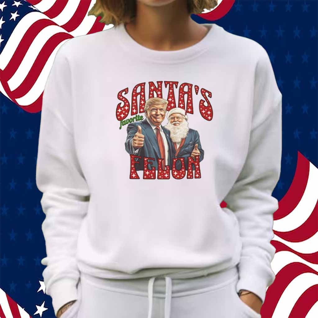 Santa's Favorite Felon Shirt