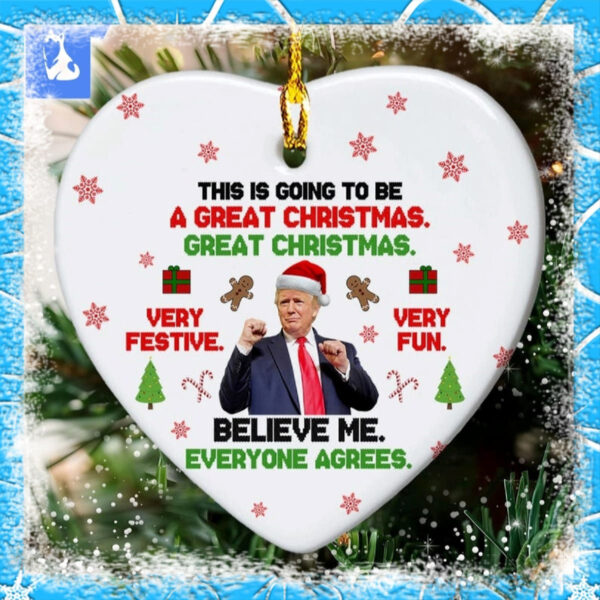 This Is Going To Be A Great Christmas Donald Trump Ornament