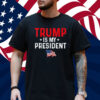 Trump 2024 This Is My President T-Shirt