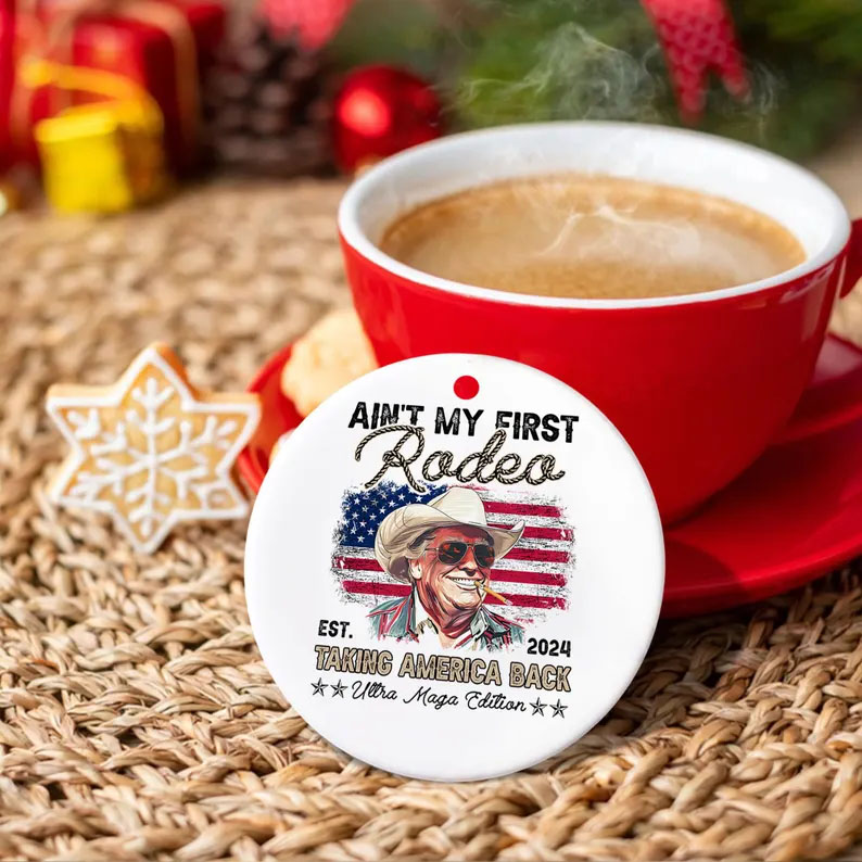 Trump Cowboy Rodeo Ornament, Trump 2024 Ornament, Taking America Back Ornament, Great Maga King, Trump Wanted For President Ornament