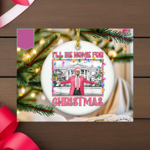 Trump I'll Be Home For Christmas Ornament, Humorous Trump Christmas Ornament