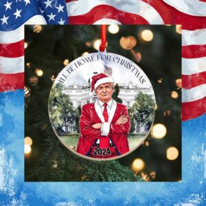 Trump I'll Be Home for Christmas Ornament