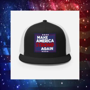 Trump Make America Strong Again 2024 Hat