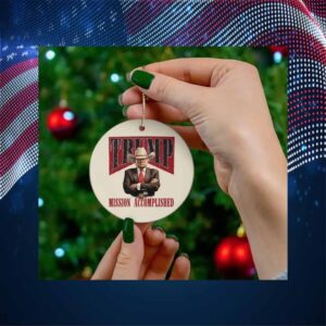 Trump Mission Accomplished Ornament