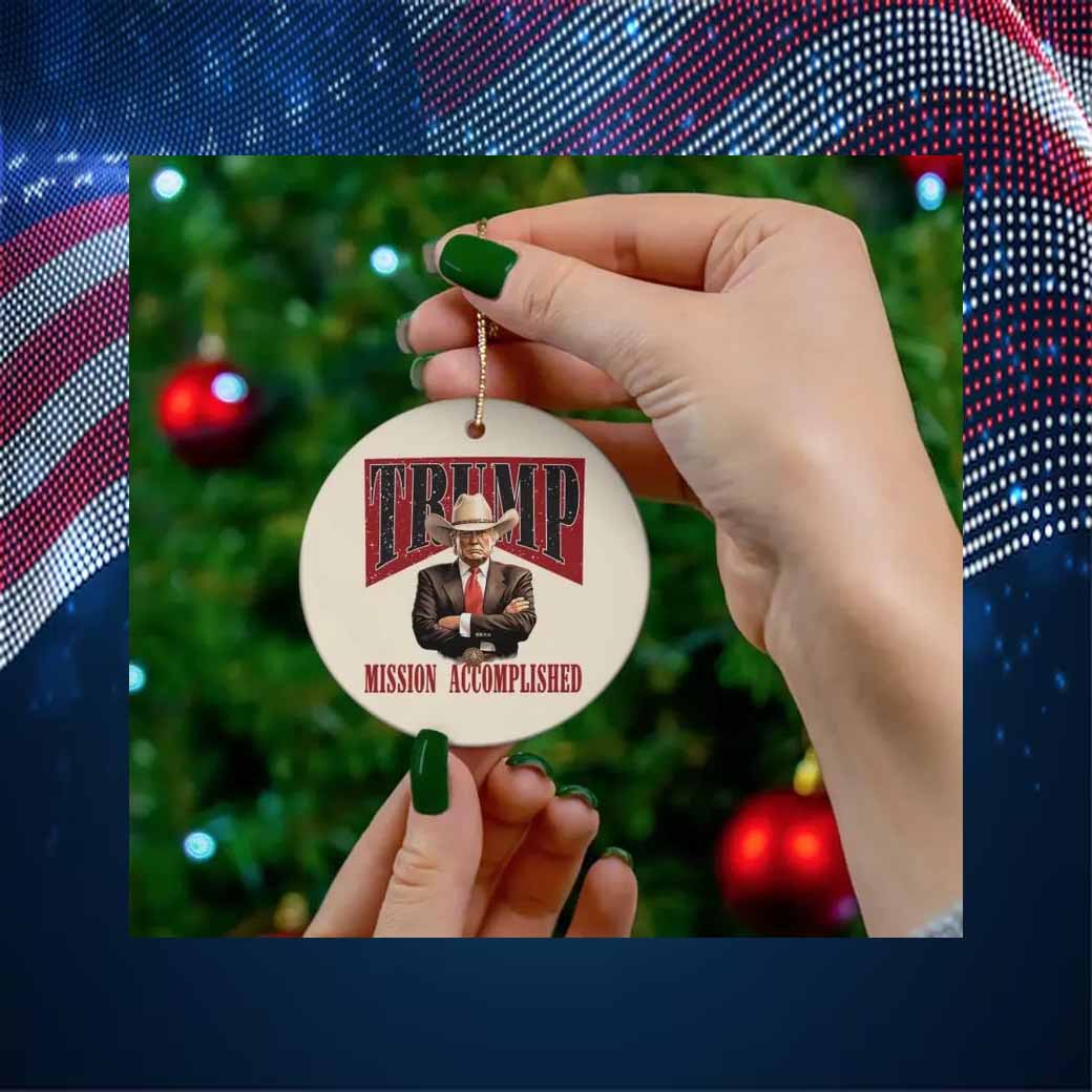 Trump Mission Accomplished Ornament