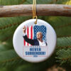 Trump Ornament 2024 Never Surrender