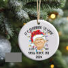 Trump Ornament, It's Beginning To Look A Lot Like Christmas Ornament