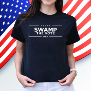 Trump Swamp The Vote Usa 2024 Shirt
