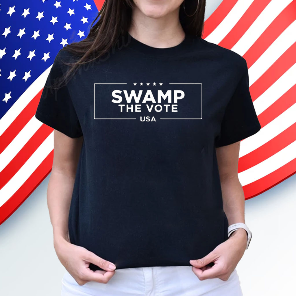 Trump Swamp The Vote Usa 2024 Shirt