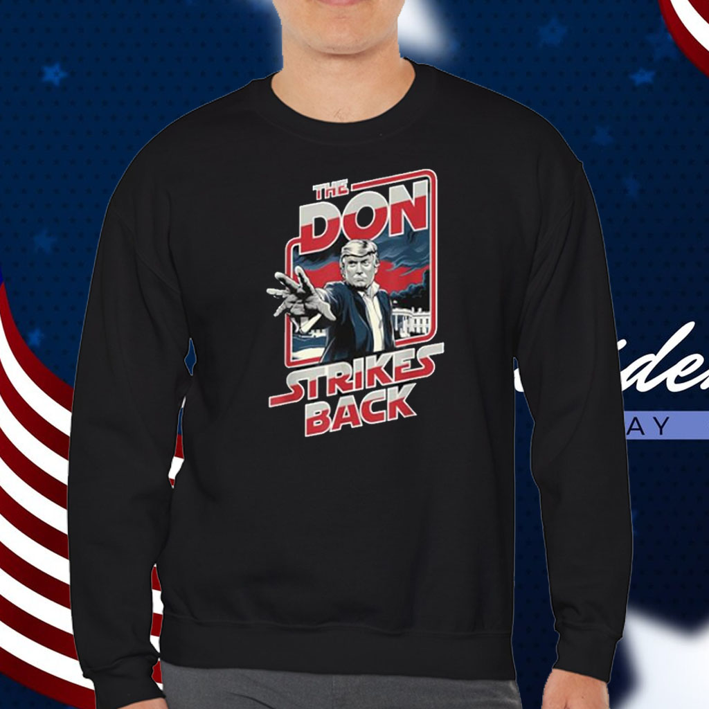 Trump The Don Strikes Back White House 2024 Shirt