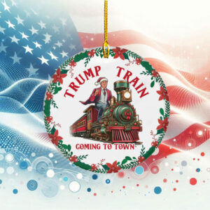 Trump Train Coming To Town Christmas Ornament