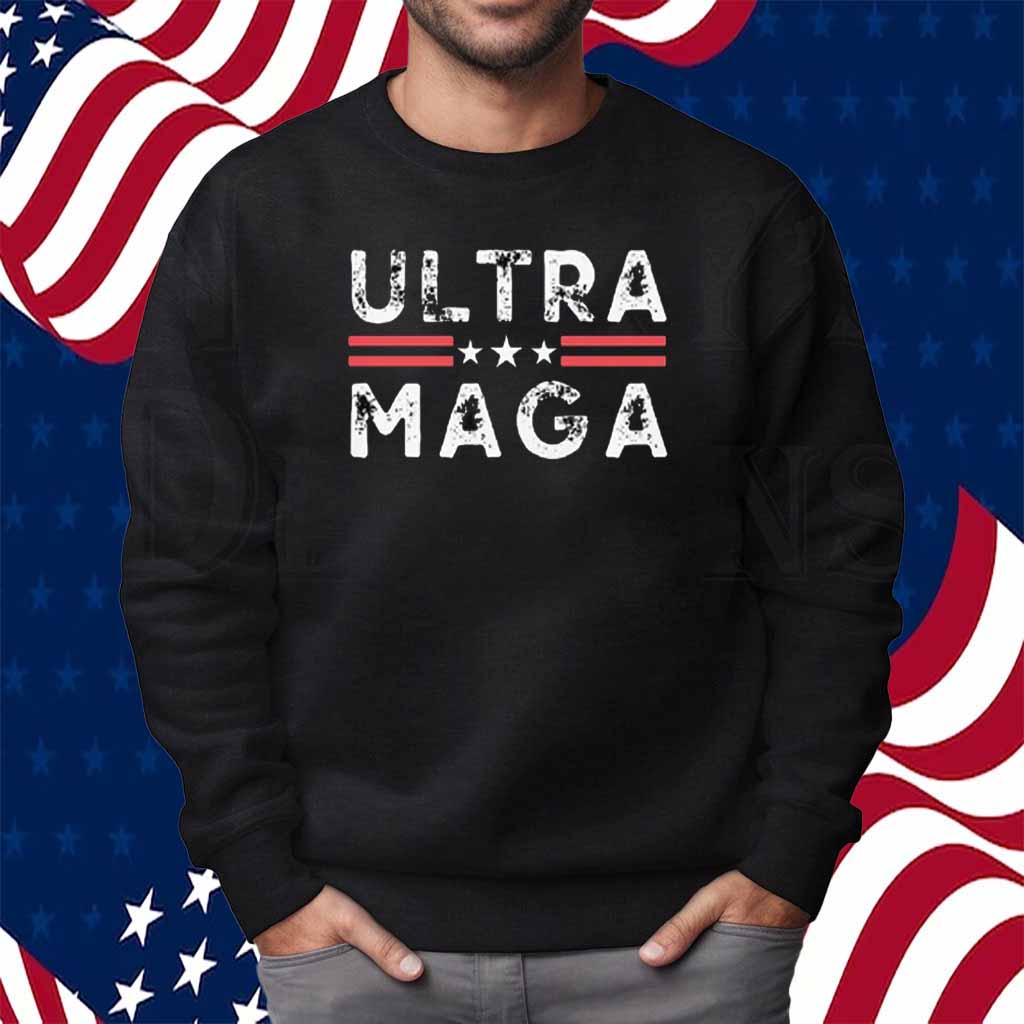 Trump Ultra MAGA Shirt