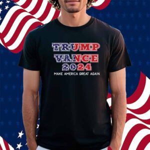 Trump Vance 2024 For President Shirt