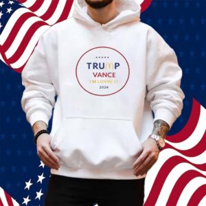 Trump Vance I'm Lovin It MagaDonnalds 2024 Shirt
