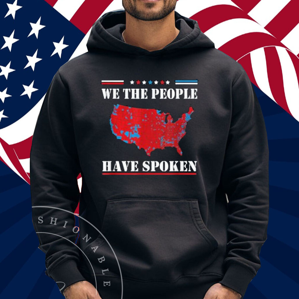 Trump Victory Map We The People Have Spoken T-Shirt