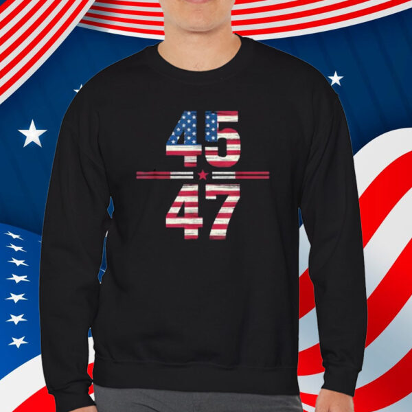 Trump Won 2024 45 47Th President Usa Flag 2025 Shirt