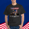 Trump Won 2024 We Took America Back T-Shirt