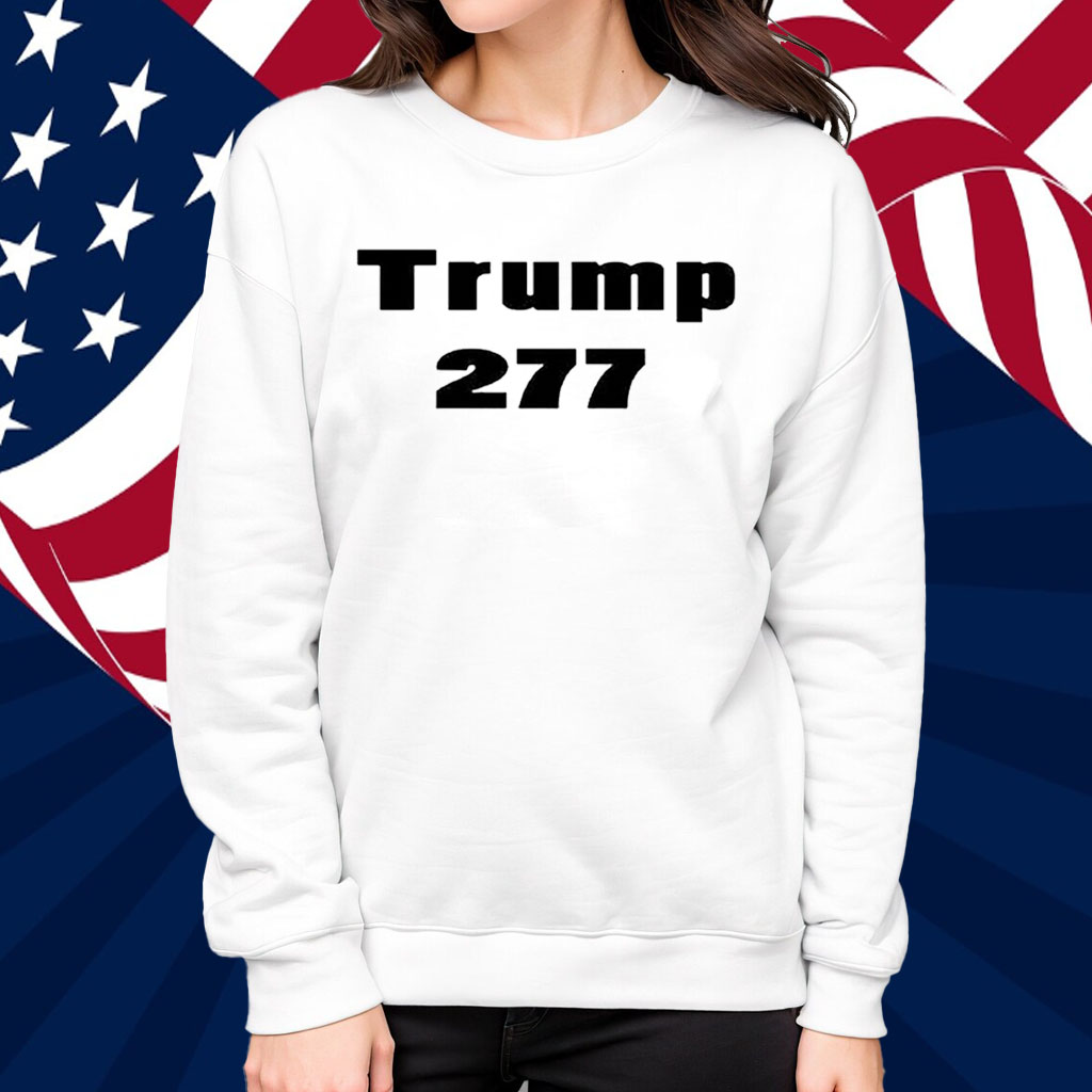 Trump Won 277 President 2024 Shirt