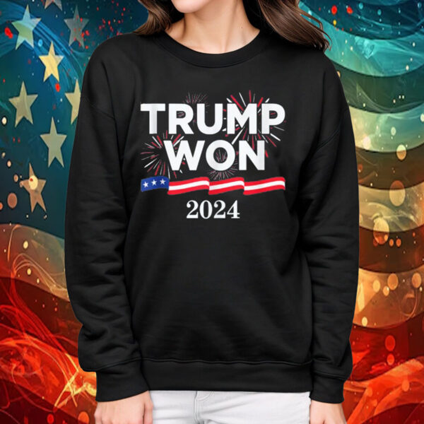 Trump Won Again 47th President Shirt
