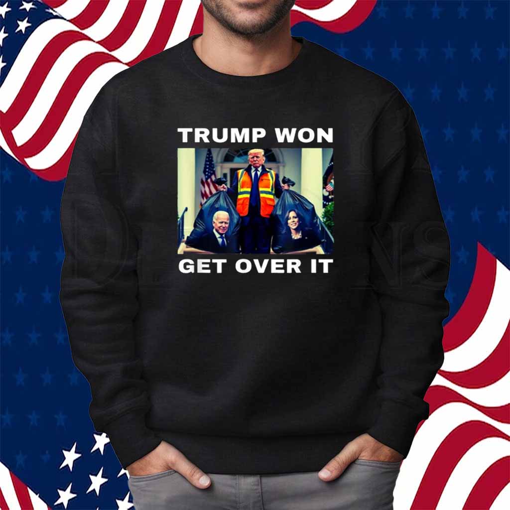 Trump Won Get Over It 2024 Shirt