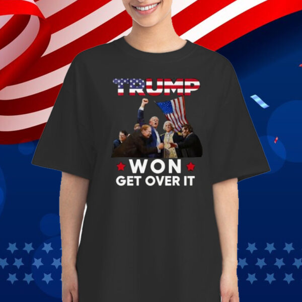 Trump Won Get Over It Funny USA Presidents US Flag Shirt