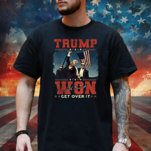 Trump Won Get Over it 2024 Trump Victory T-Shirt
