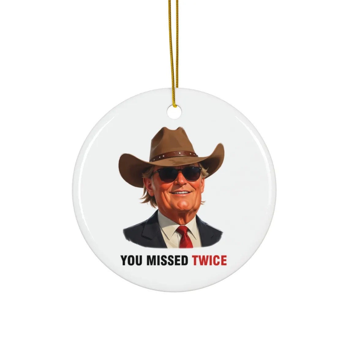 Trump You Missed Ornament