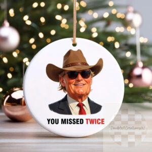 Trump You Missed Ornament