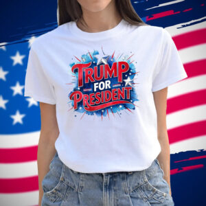 Trump for President Shirt