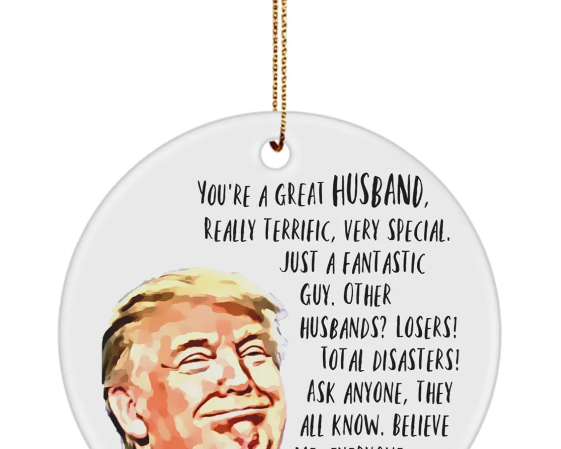 Trump husband ornament