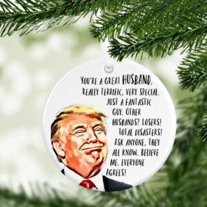 Trump husband ornament