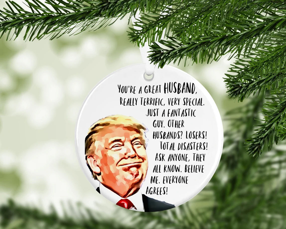 Trump husband ornament