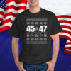 Ugly Sweater Christmas Matching Trump 2024 45 47 T-Shirt