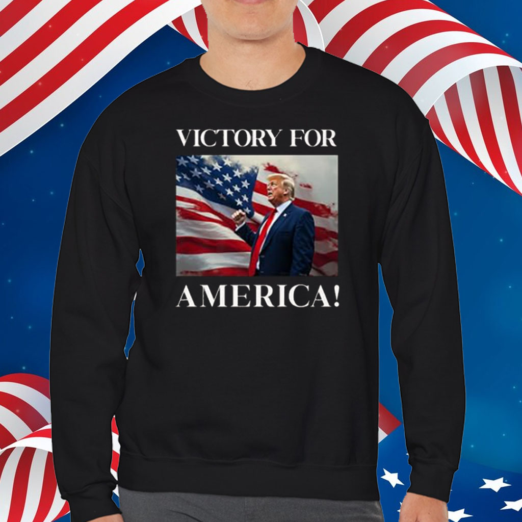 Victory For America President Trump 2024 USA Flag Shirt