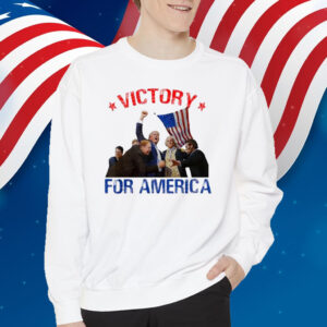 Victory For America Trump Won 2024 Shirt