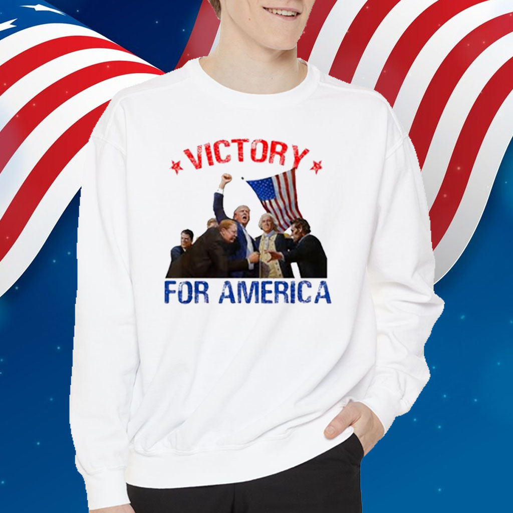 Victory For America Trump Won 2024 Shirt