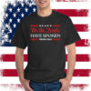 We The People Have Spoken Trump 2024 MAGA Patriot Statement Shirt