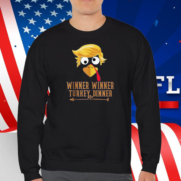 winner winner turkey dinner trump Festive Funny Thanksgiving T-Shirt
