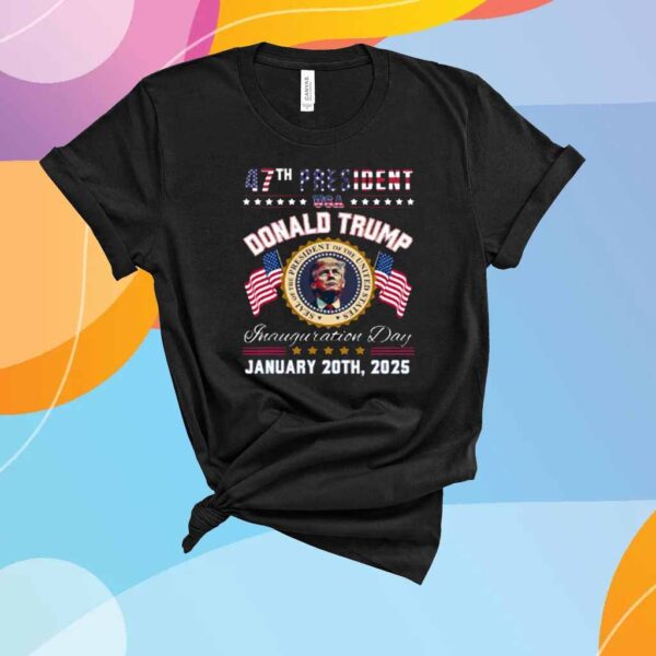 47th President Donald Trump Inauguration T-Shirt