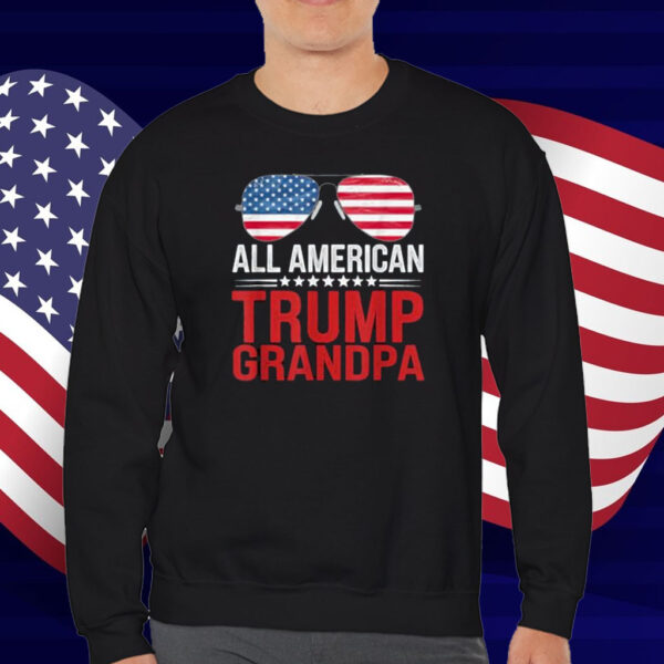 All-American Trump Grandpa - Flag Sunglasses Patriotic T-Shirt