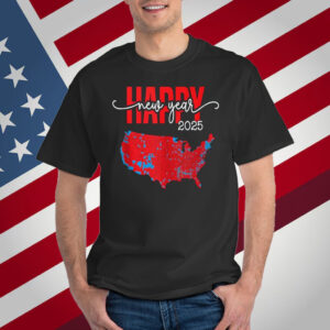 Happy New Year 2025 USA Election 2024 Red Map Trump Fans T-Shirt