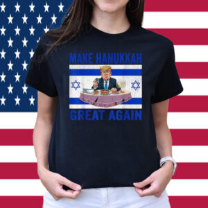 Make Hanukkah Great Again Trump Jewish Ugly Chanukah Shirt