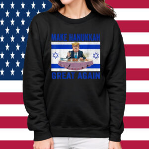 Make Hanukkah Great Again Trump Jewish Ugly Chanukah Shirt