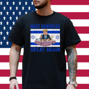 Make Hanukkah Great Again Trump Jewish Ugly Chanukah Shirt