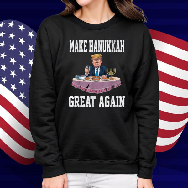 Make Hanukkah Great Again Trump Jewish Ugly Chanukah T-Shirt