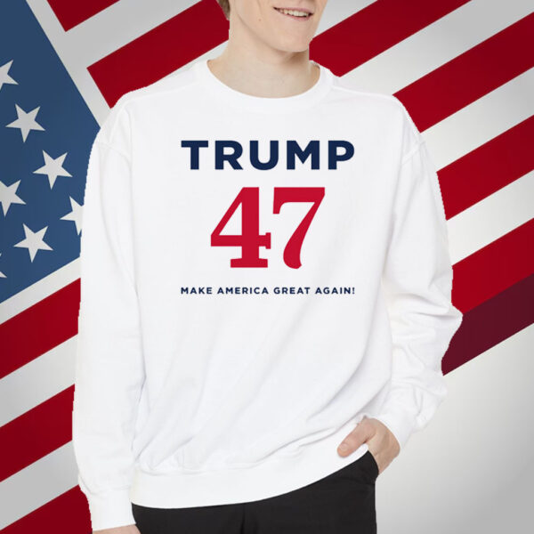 Trump 47 Make America Great Again White Shirt